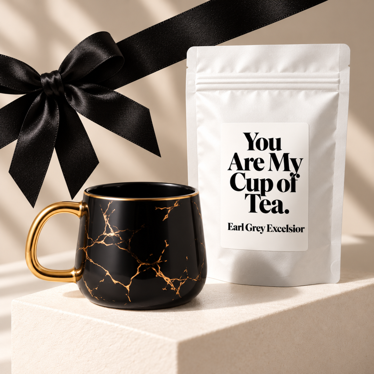 You are My Cup Of Tea. – Tea Gift Set